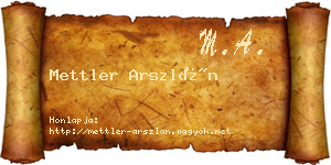 Mettler Arszlán névjegykártya